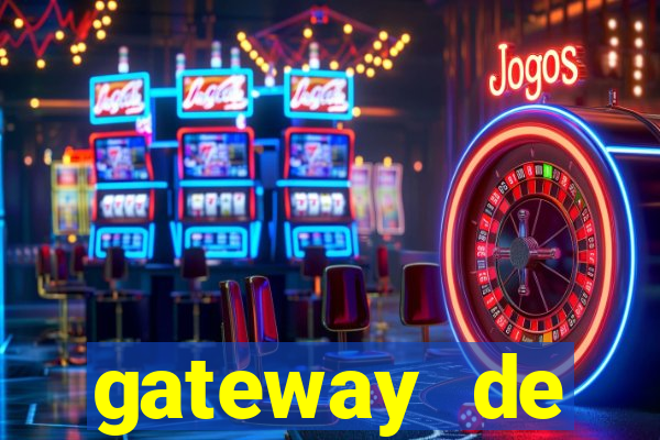 gateway de pagamento para cassino